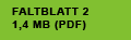 FALTBLATT 2
1,4 MB (PDF)